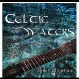 Bob Culbertson - Celtic Waters '2012