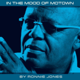 Ronnie Jones - In The Mood Of Motown '2020
