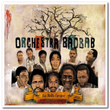 Orchestra Baobab - La Belle Epoque '2009