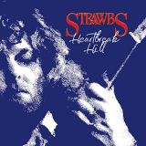 Strawbs - Heartbreak Hill (Expanded & Remastered) '1995/2020