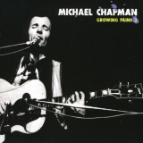 Michael Chapman - Growing Pains, Vol. 3 '2011