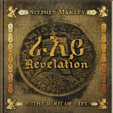 Stephen Marley - Revelation Part I: The Root Of Life '2011