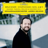 Andris Nelsons - Bruckner: Symphonies Nos. 6 & 9 '2019