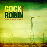 Cock Robin - Live '2008