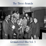 Three Sounds, The - Remastered Hits Vol. 3 (All Tracks Remastered) '2021