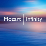 Wolfgang Amadeus Mozart - Mozart Infinity '2021