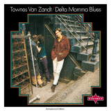 Townes Van Zandt - Delta Momma Blues - Remastered Edition '1970/2018