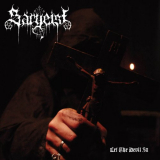 Sargeist - Let the Devil in '2010 (2021)