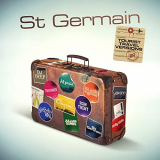 St Germain - Tourist (Tourist 20th Anniversary Travel Versions) '2021