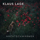 Klaus Lage - NachtschwÃ¤rmer '2021