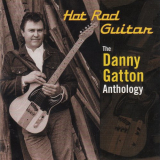 Danny Gatton - The Danny Gatton Anthology '1999