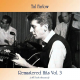 Tal Farlow - Remastered Hits Vol. 3 (All Tracks Remastered) '2021