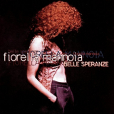 Fiorella Mannoia - Belle speranze '1998
