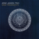 Arne Jansen Trio - Nine Firmaments '2016