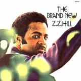 Z.Z. Hill - The Brand New Z.Z. Hill '1971