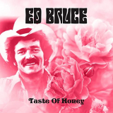 Ed Bruce - Taste of Honey '1979/2021