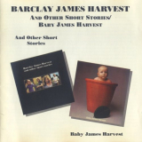 Barclay James Harvest - And Other Short Stories / Baby James Harvest '1992