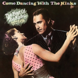 Kinks, The - Come Dancing with the Kinks (The Best of the Kinks 1977-1986) '1986 (2014)