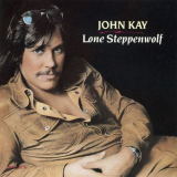 John Kay - Lone Steppenwolf '1978/1987