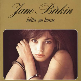 Jane Birkin - Lolita Go Home '1975/2020