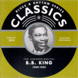 B. B. King - Blues & Rhythm Series 5053: The Chronological B.B. King 1949-52 '2003