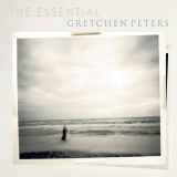 Gretchen Peters - The Essential '2016