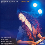 Barbara Dennerlein - The Enja Heritage Collection: Thats Me '1992