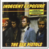 Sex Pistols - Indecent Exposure '2007