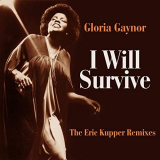 Gloria Gaynor - I Will Survive (The Eric Kupper Remixes) '2020