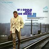 Ed Bruce - If I Could Just Go Home '1968/2018