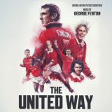 George Fenton - The United Way (Original Motion Picture Sound Track) '2021