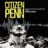 Linda Perry - Citizen Penn (Original Motion Picture Soundtrack) '2021