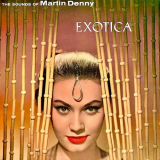 Martin Denny - Exotica! '1957