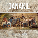 Danakil - Live Ã  la Maison '2021