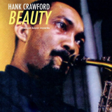 Hank Crawford - Beauty '2020