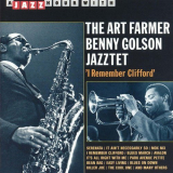 Art Farmer & Benny Golson - I Remember Clifford '1999