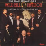 Wild Bill Davison - Wild Bill in Denmark, Vol.2 '1996