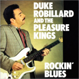 Duke Robillard & The Pleasure Kings - Rockin Blues '1988