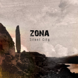 Zona - Silent City '2020