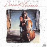 David Friesen - Other Times Other Places '1989