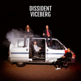 Dissident - Viceberg '2019