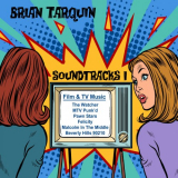 Brian Tarquin - Soundtracks I '2019