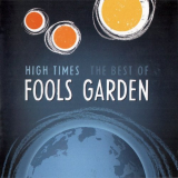Fools Garden - High Times: The Best Of Fools Garden '2009