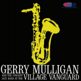 Gerry Mulligan - Live At The Village Vanguard '1961 / 2014