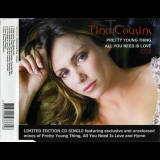 Tina Cousins - Pretty Young Thing / All You Need Is Love '2006