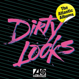 Dirty Looks - The Atlantic Albums '2019