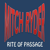 Mitch Ryder - Rite of Passage '2019