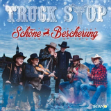 Truck Stop - SchÃ¶ne Bescherung '2019