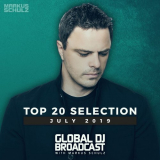Markus Schulz - Global DJ Broadcast - Top 20 July 2019 '2019