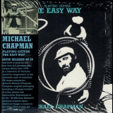 Michael Chapman - Playing Guitar: The Easy Way '1978 / 2014